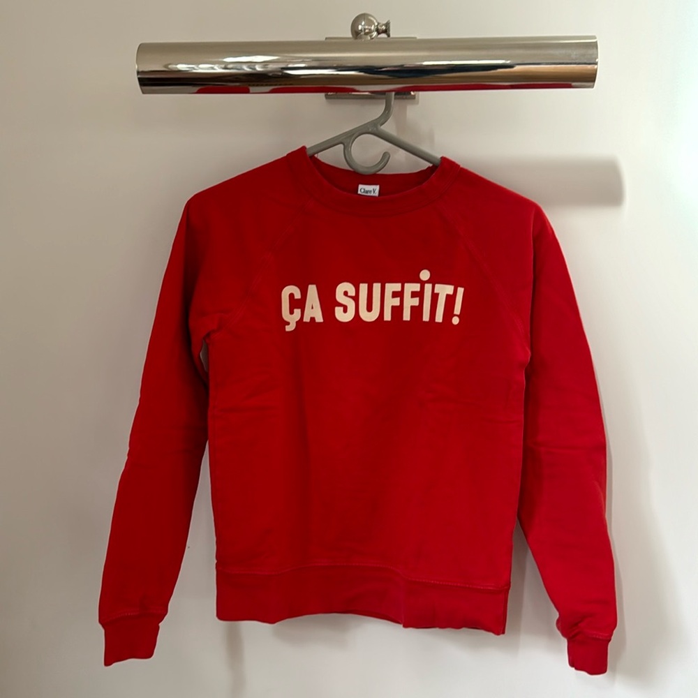 Clare V. ‘Ca Suffit!’ Or that’s enough sweatshirt